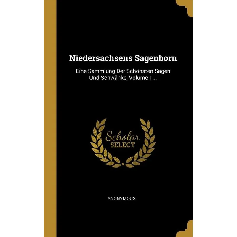 Niedersachsens Sagenborn