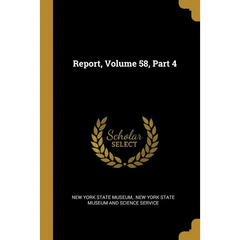 Report, Volume 58, Part 4