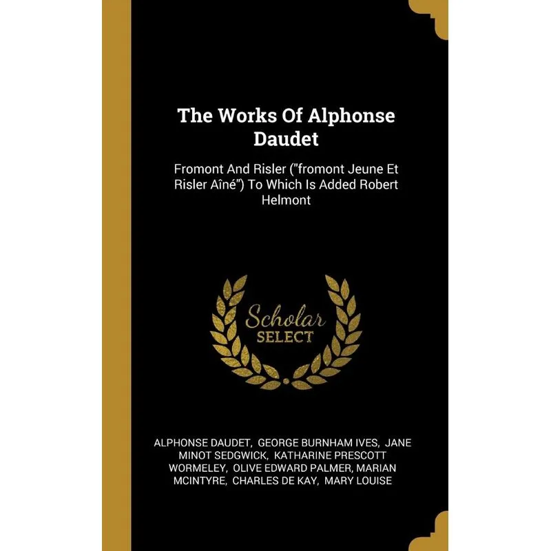 The Works Of Alphonse Daudet