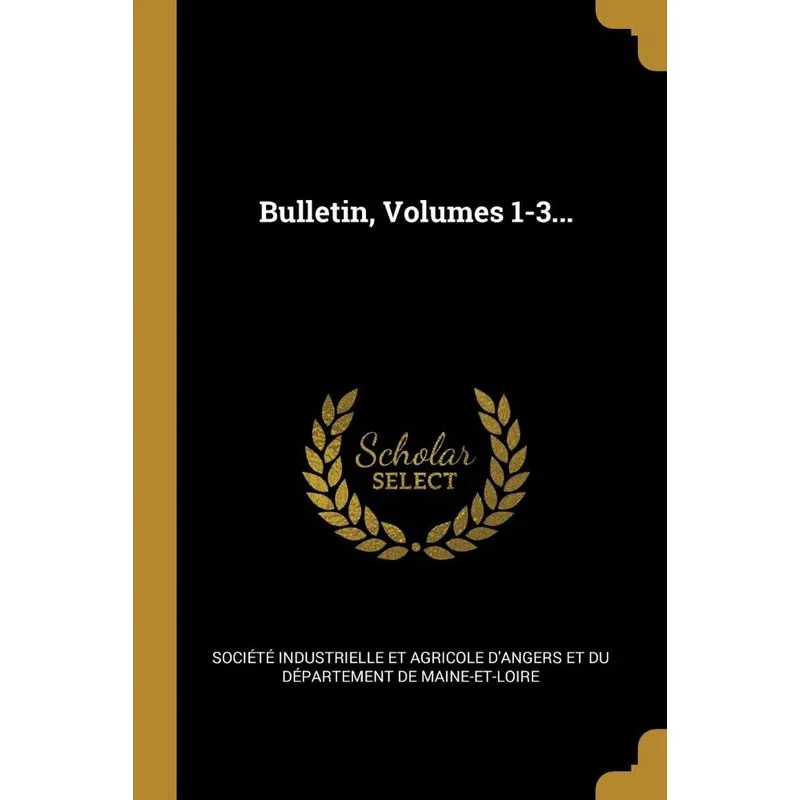 Bulletin, Volumes 1-3...