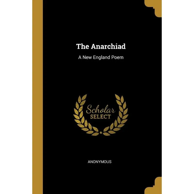 The Anarchiad