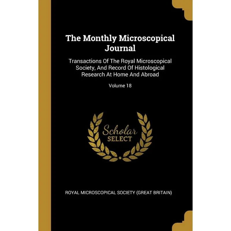 The Monthly Microscopical Journal