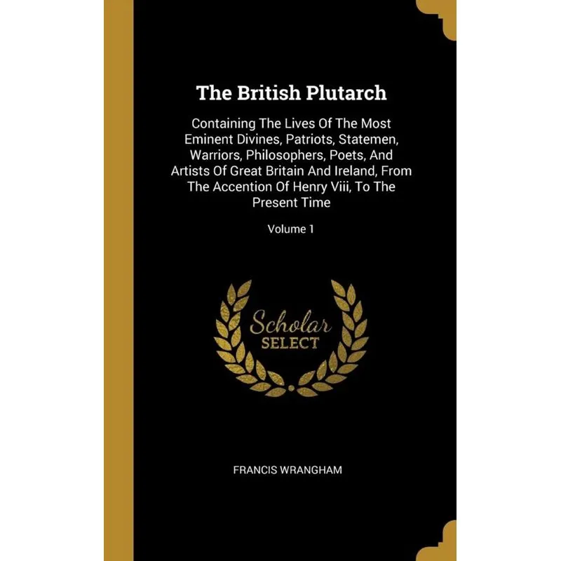 The British Plutarch