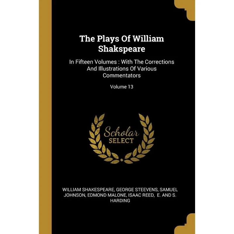 The Plays Of William Shakspeare