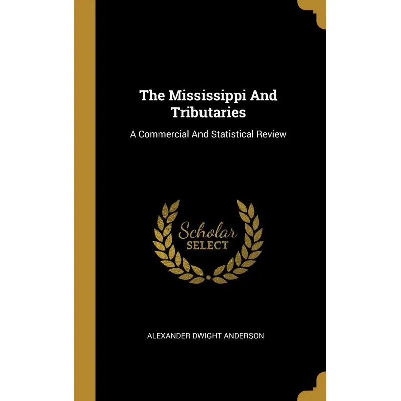 The Mississippi And Tributaries