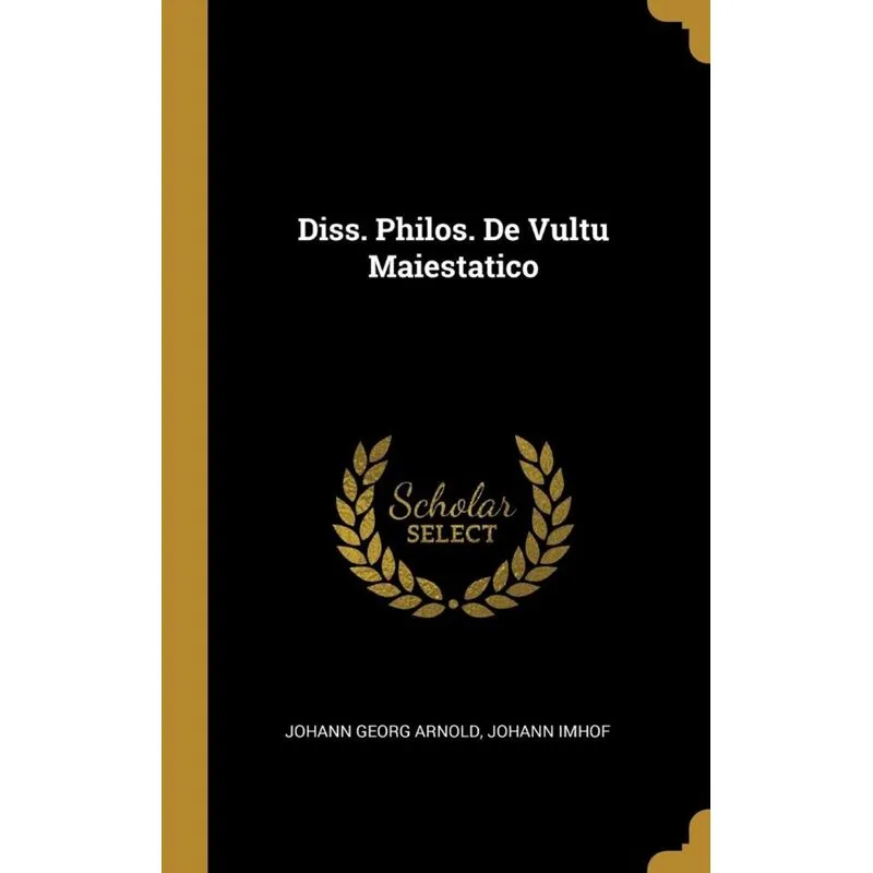 Diss. Philos. De Vultu Maiestatico