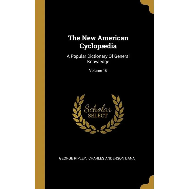 The New American Cyclopædia