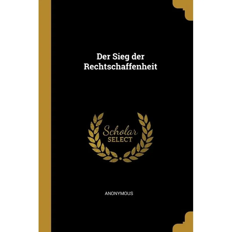 Der Sieg der Rechtschaffenheit