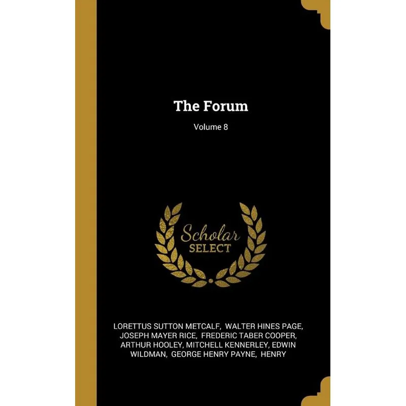The Forum, Volume 8