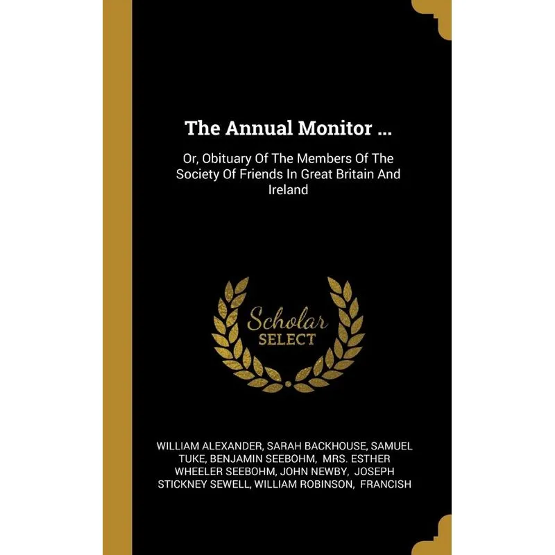 The Annual Monitor ...