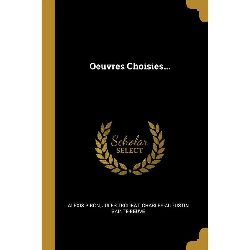 Oeuvres Choisies...