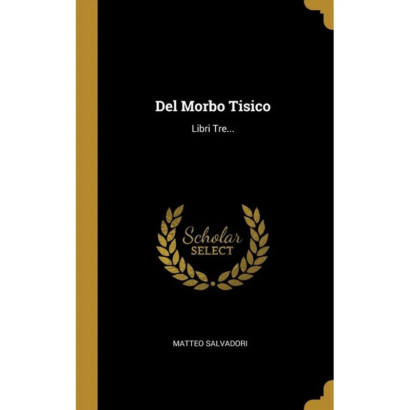 Del Morbo Tisico