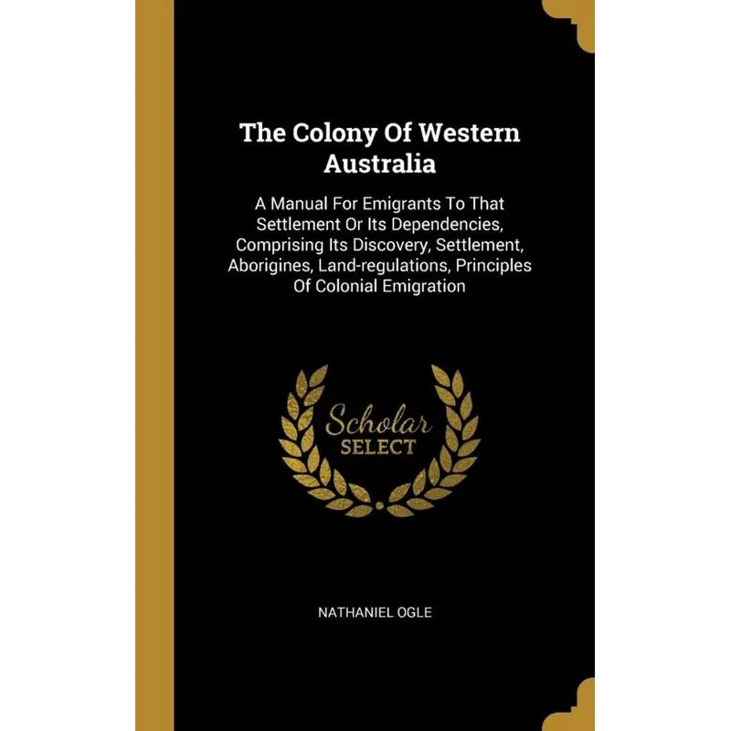 The Colony Of Western Australia