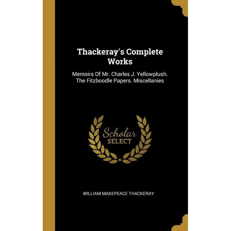 Thackerays Complete Works