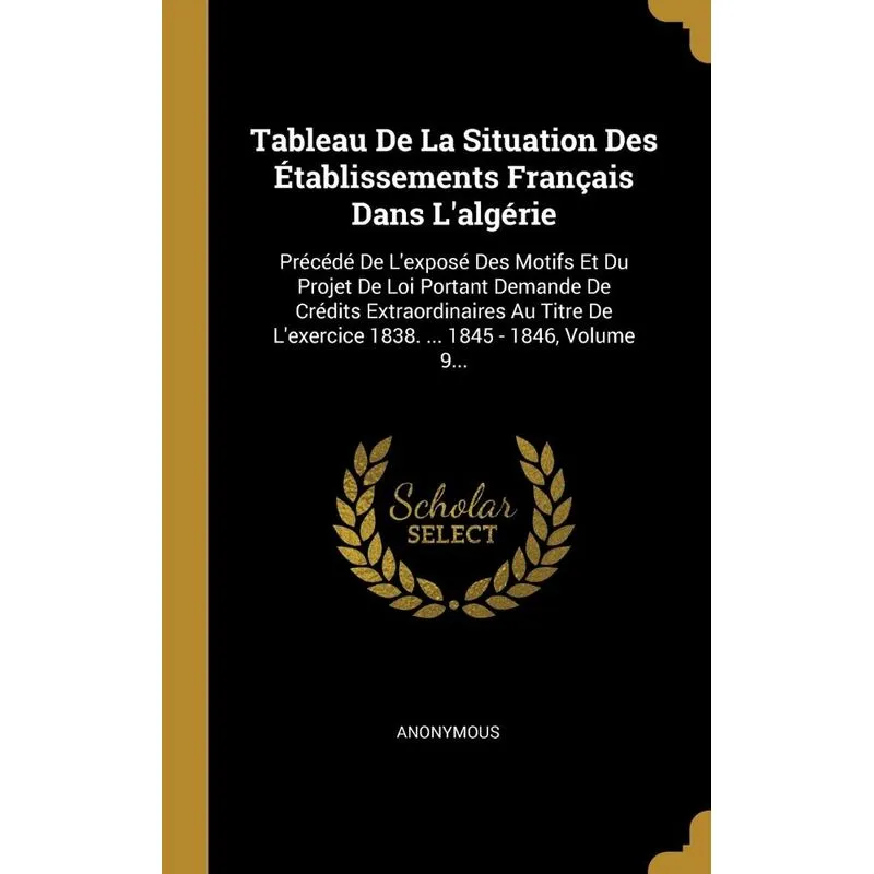 Tableau De La Situation Des Établissements Français Dans Lalgérie