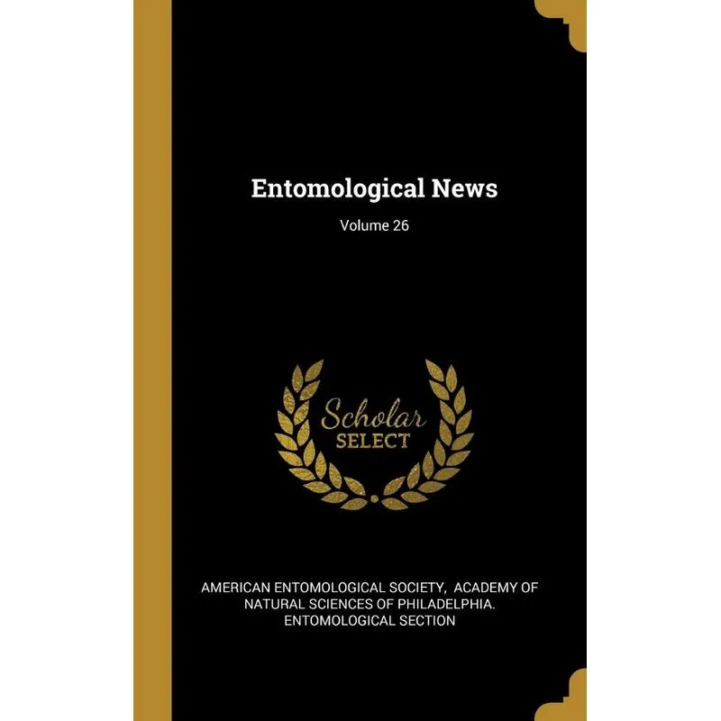 Entomological News, Volume 26