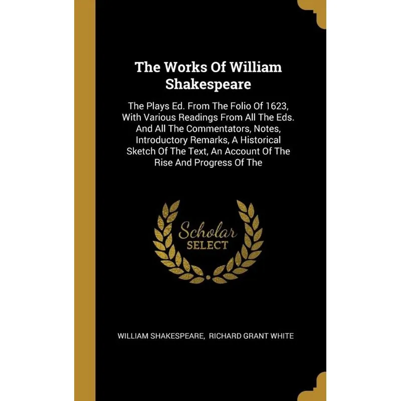 The Works Of William Shakespeare