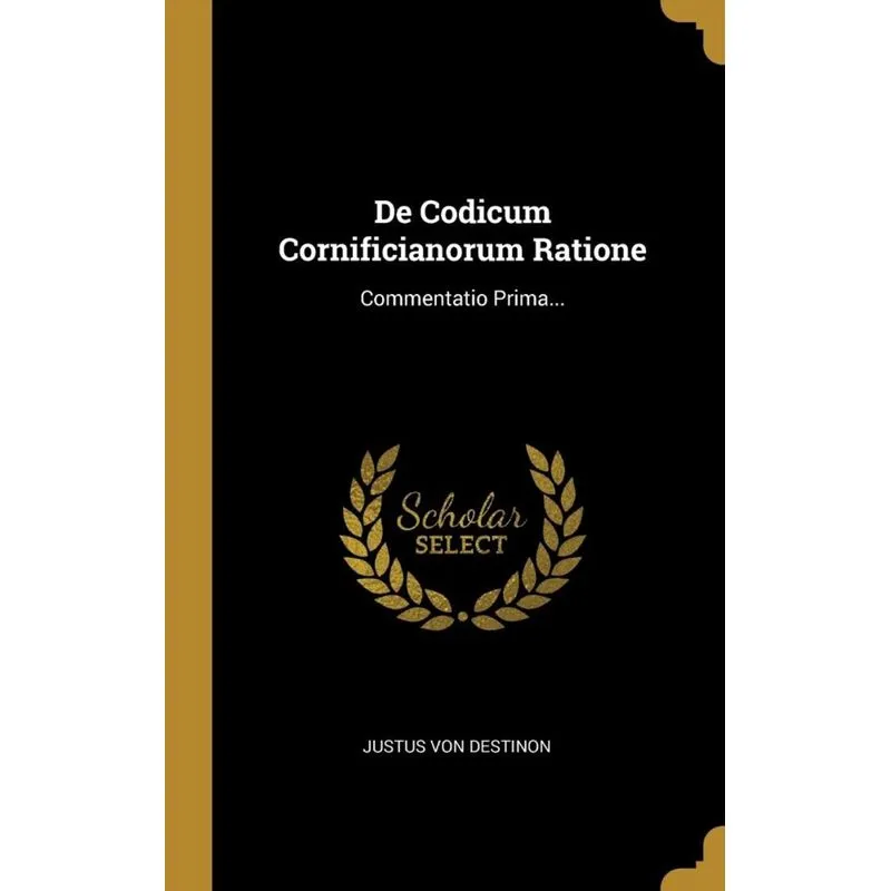 De Codicum Cornificianorum Ratione