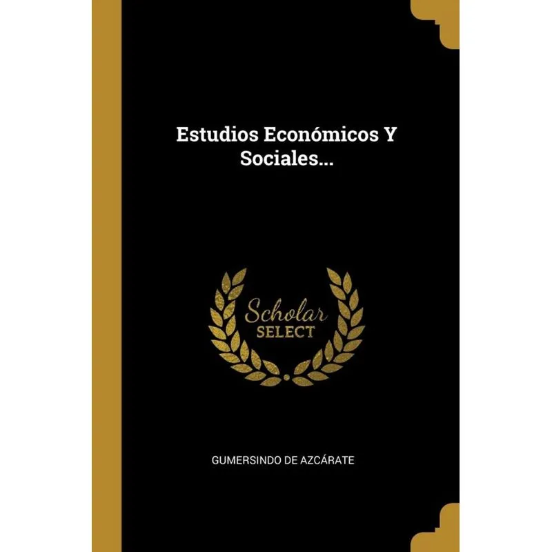 Estudios Económicos Y Sociales...