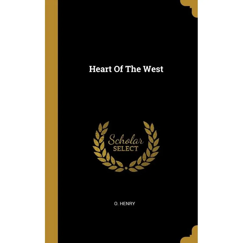 Heart Of The West