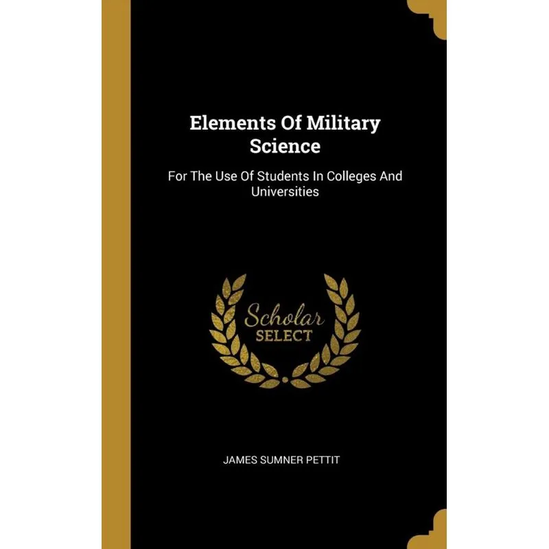 Elements Of Military Science