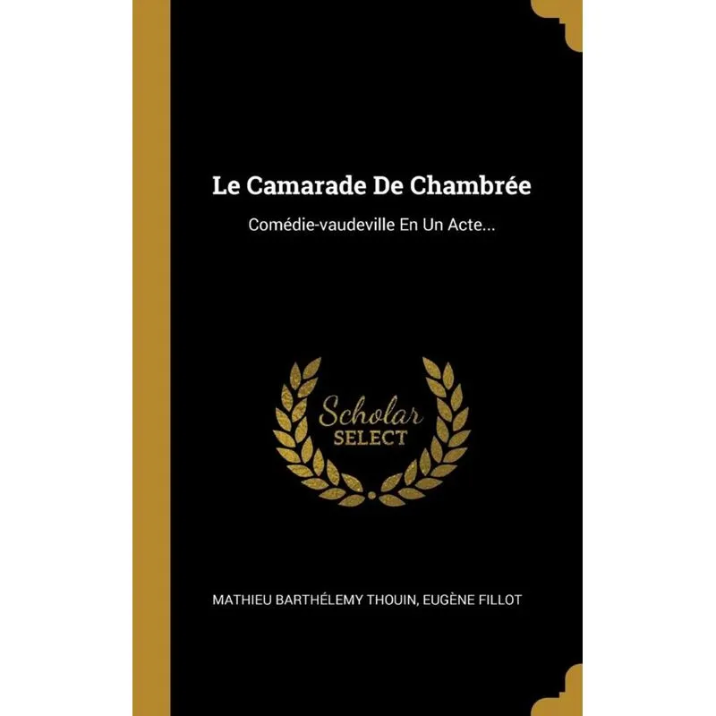 Le Camarade De Chambrée