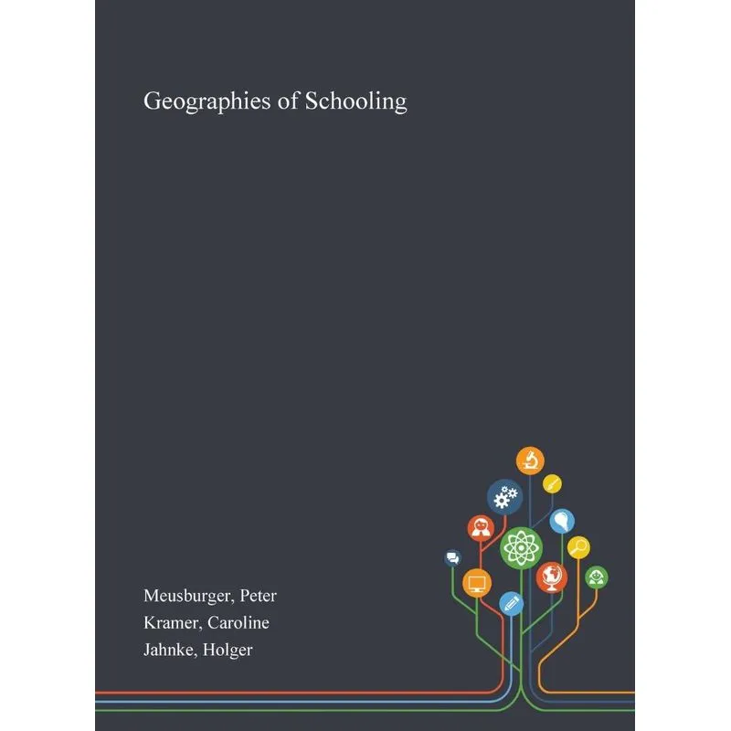 Geographies of Schooling