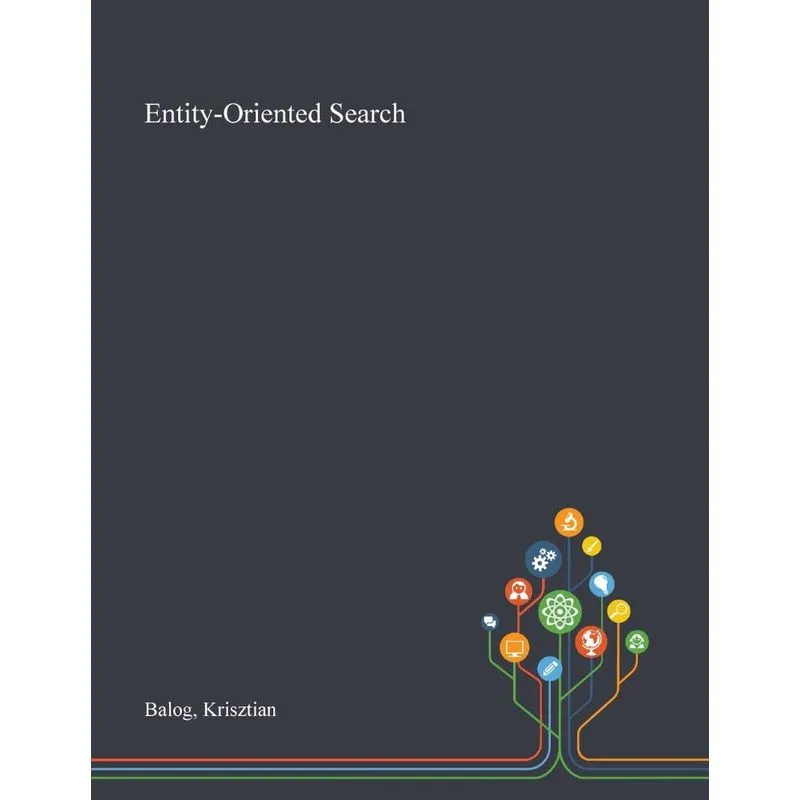 Entity-Oriented Search