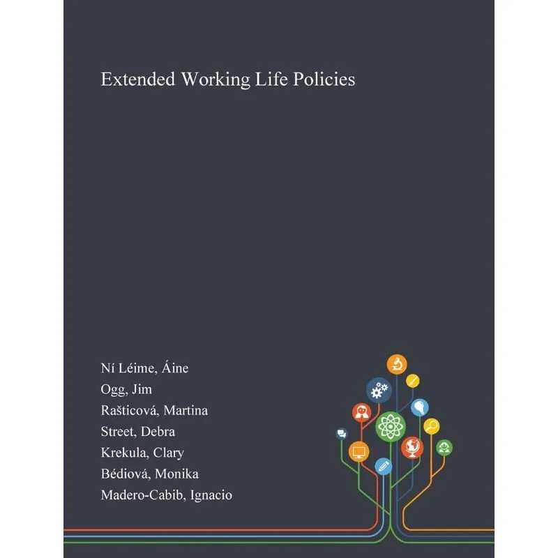 Extended Working Life Policies