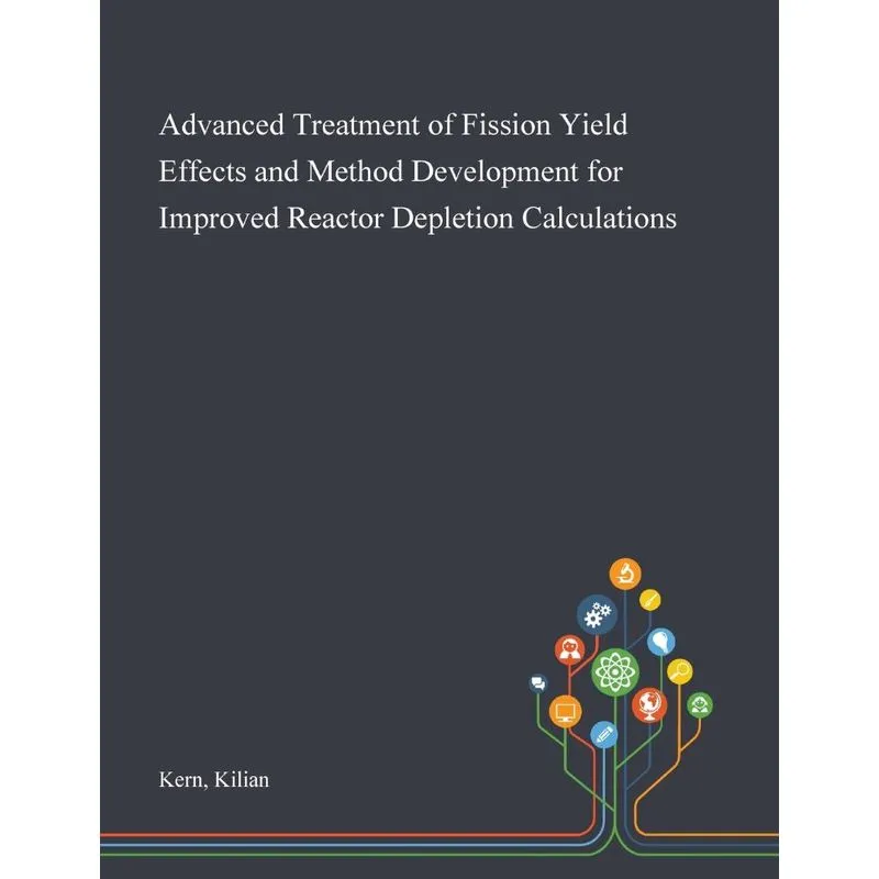 Advanced Treatment of Fission Yield Effects and Method Deve