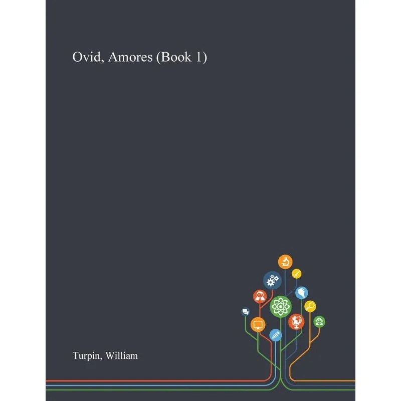 Ovid, Amores (Book 1)