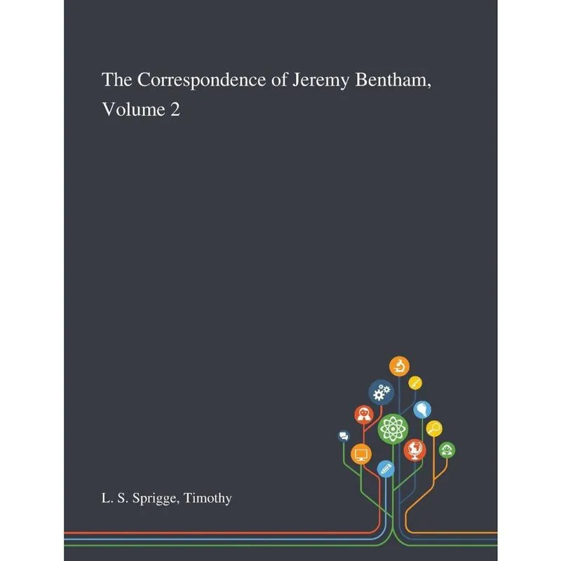 The Correspondence of Jeremy Bentham, Volume 2