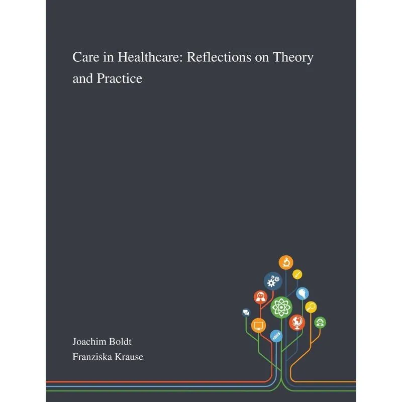 Care in Healthcare