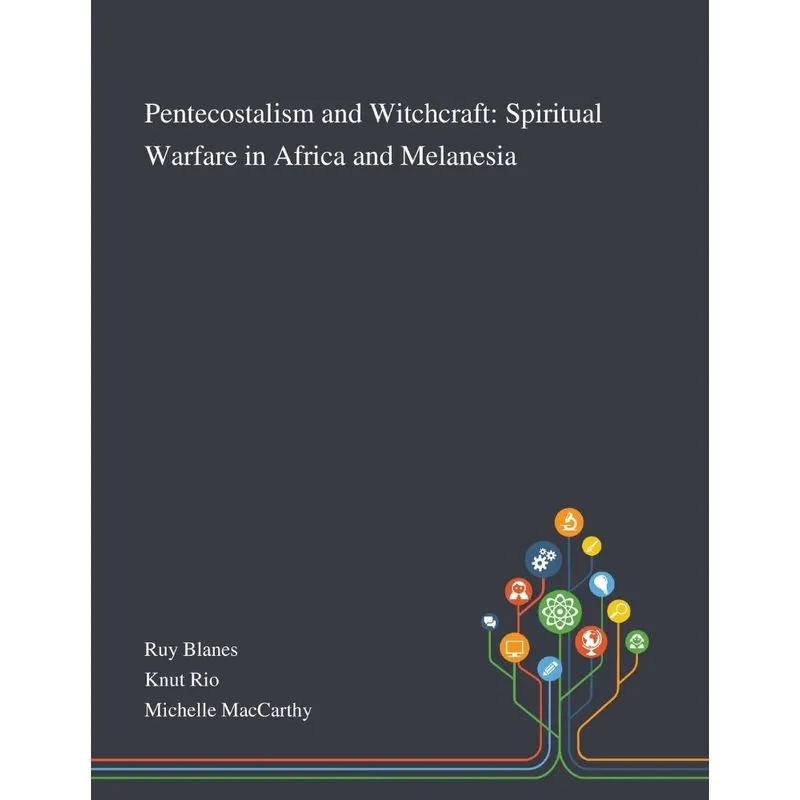 Pentecostalism And Witchcraft