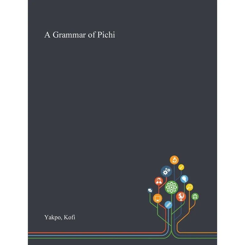 A Grammar of Pichi