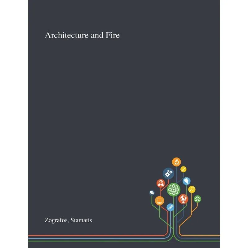 Architecture And Fire