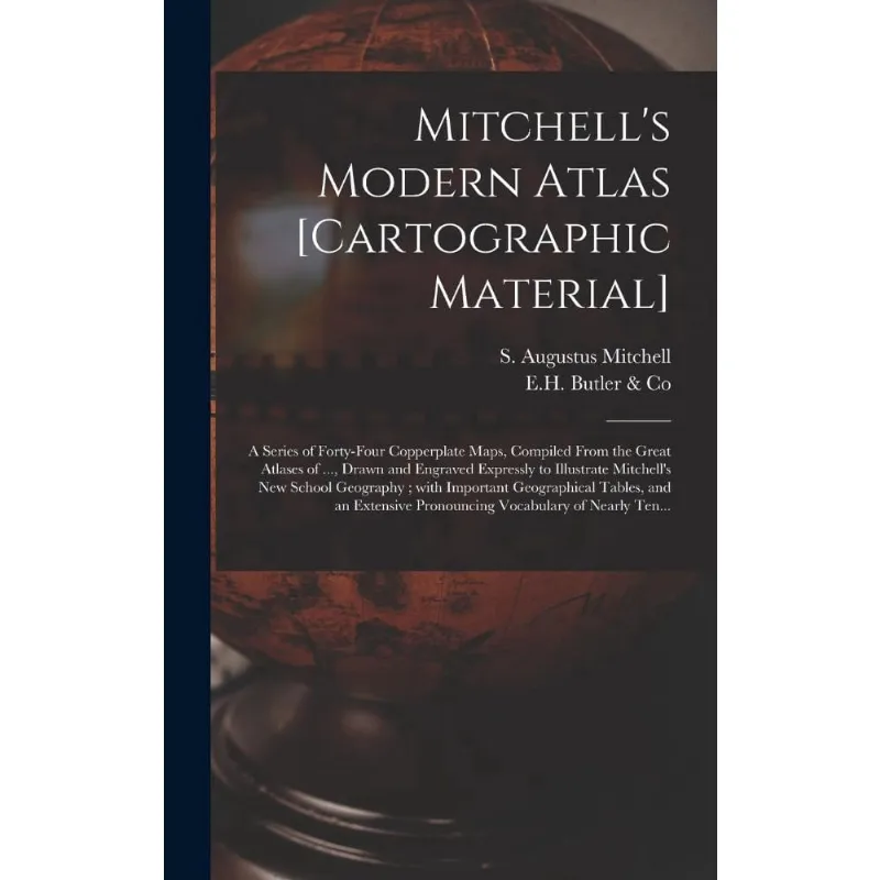 Mitchells Modern Atlas cartographic Material