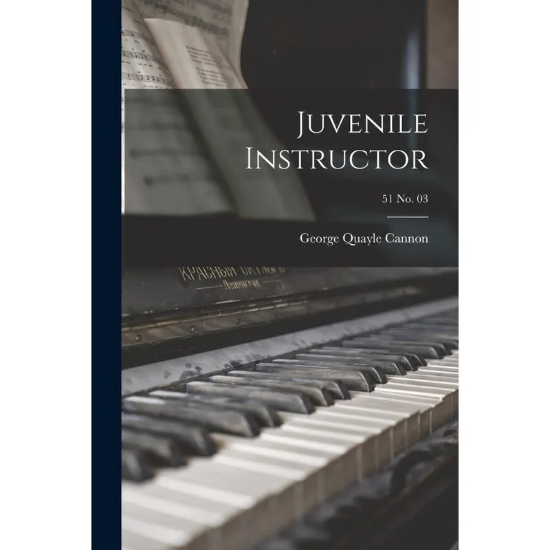 Juvenile Instructor, 51 No. 03