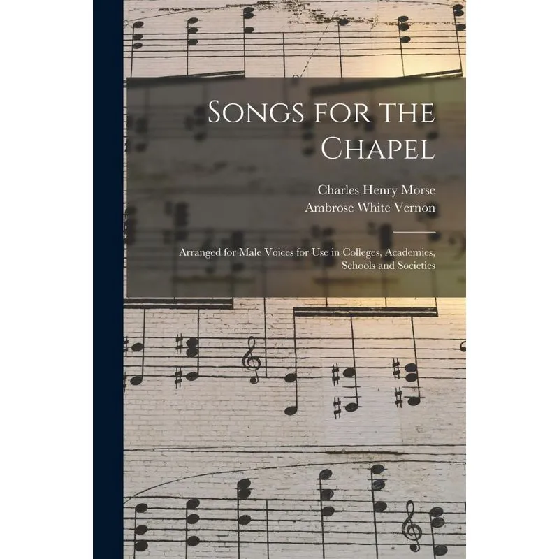 Songs For The Chapel