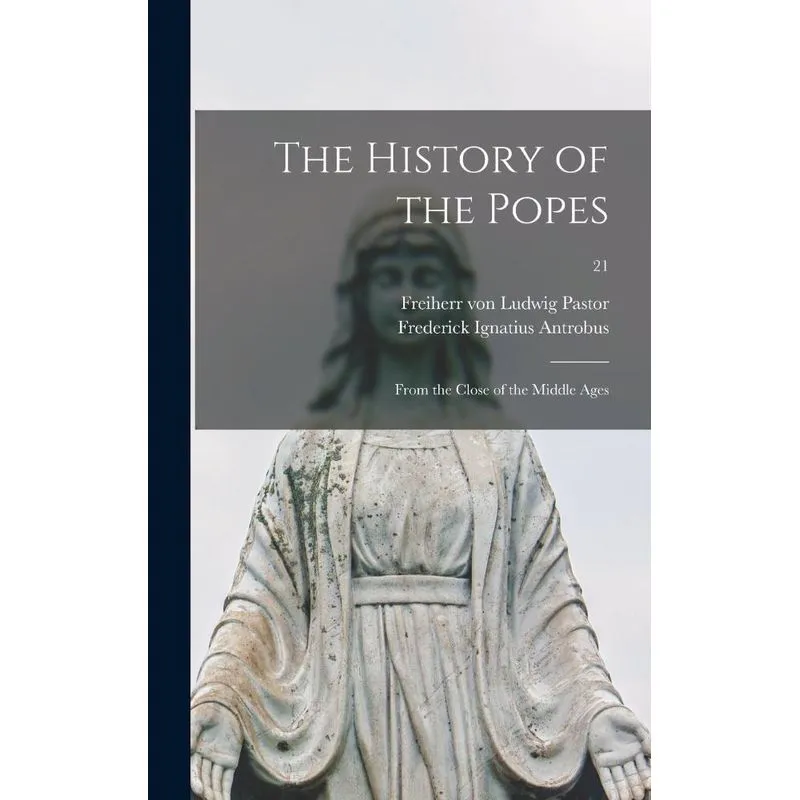 The History Of The Popes