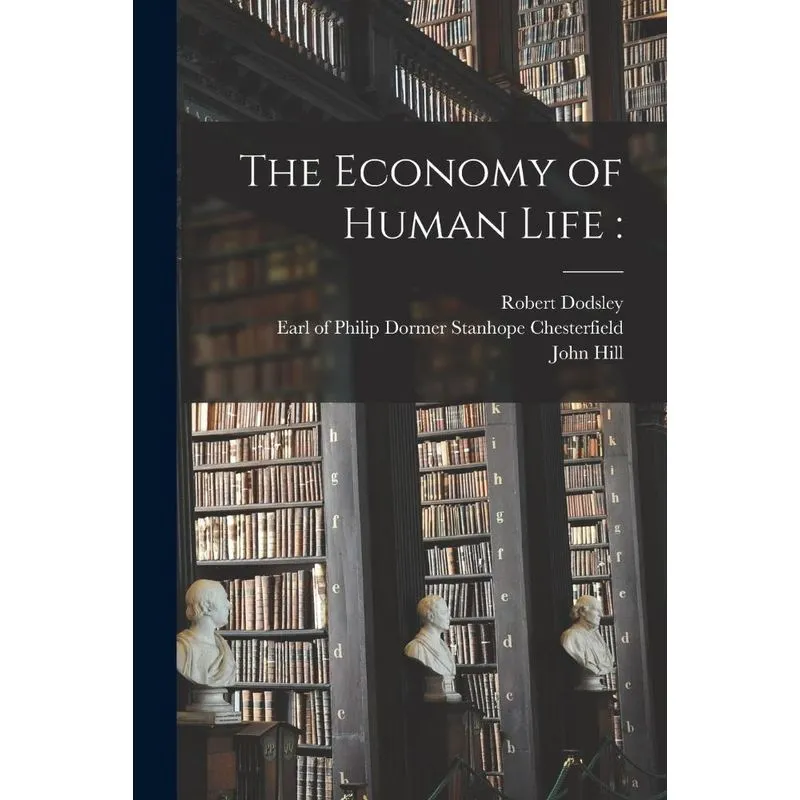 The Economy Of Human Life