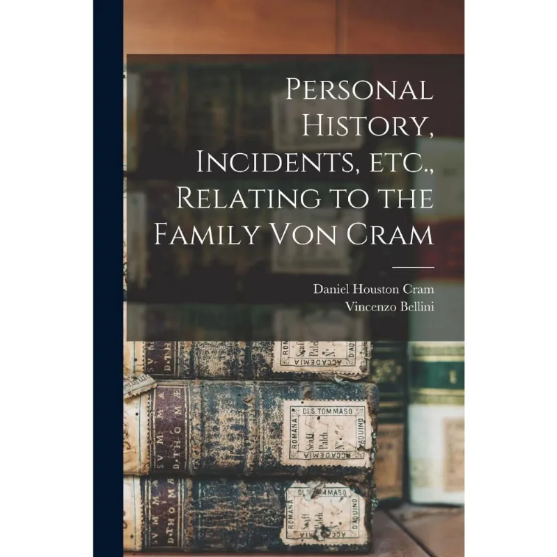 Personal History, Incidents, Etc., Relating to the Family V