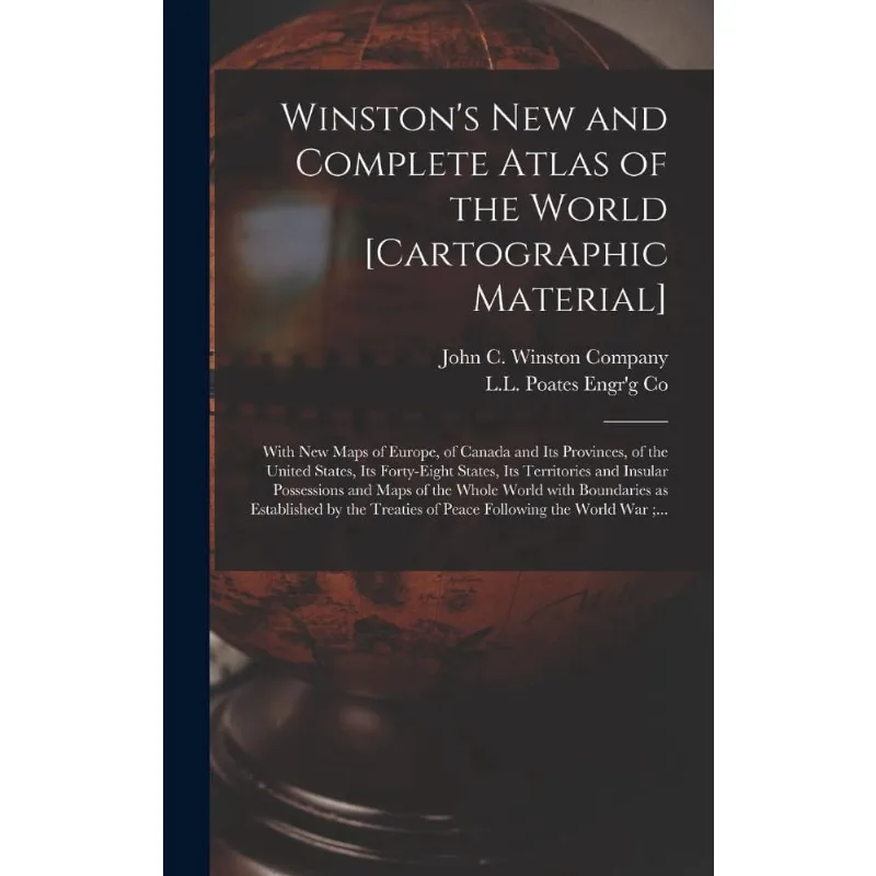 Winstons New and Complete Atlas of the World cartographic