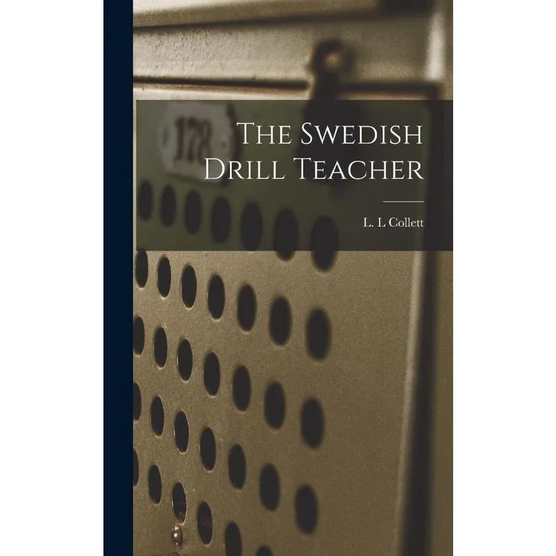 The Swedish Drill Teacher