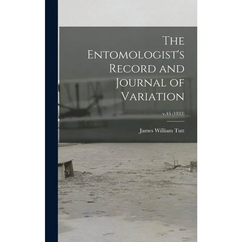 The Entomologists Record and Journal of Variation; v.45 (1