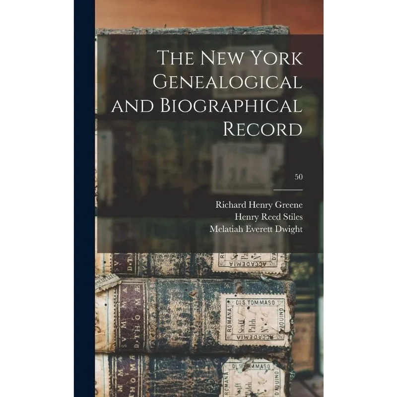 The New York Genealogical and Biographical Record; 50
