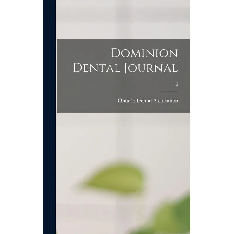 Dominion Dental Journal, 1-2