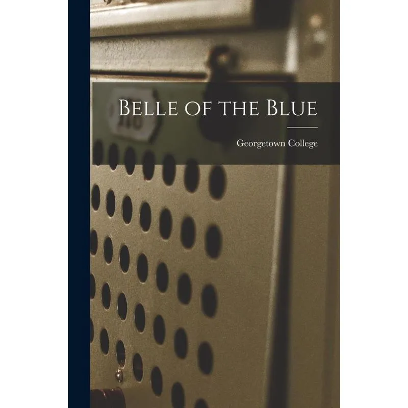 Belle Of The Blue