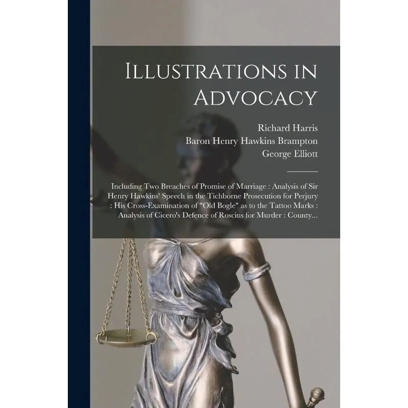 Illustrations In Advocacy