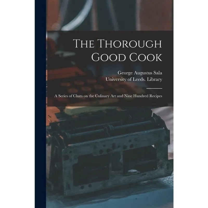 The Thorough Good Cook